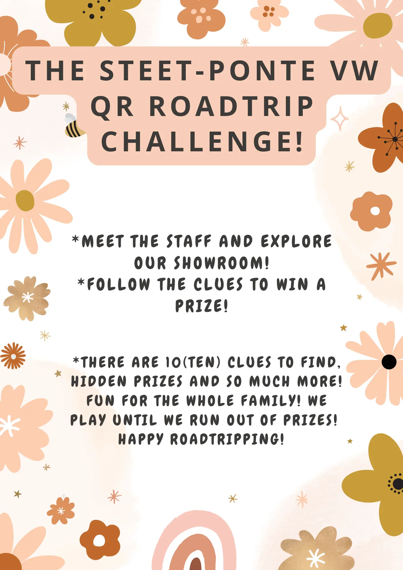 The Steet-Ponte VW QR Roadtrip Challenge! Meet the staff and explore our showroom! Follow the clues to win a prize! THere are 10 clues to find. Hidden prizes and so much more! Fun for the whole family! We play until we run out of prizes! Happy roadtripping!